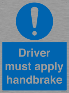 Driver must apply handbrake
